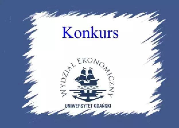 Konkurs na stanowisko asystenta w Katedrze Transportu i Handlu Morskiego w Zakładzie Gospodarki Elektronicznej