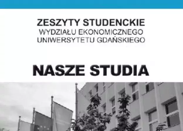 Zapraszamy do publikacji w Zeszytach Studenckich Wydziału Ekonomicznego UG - termin nadsyłania…